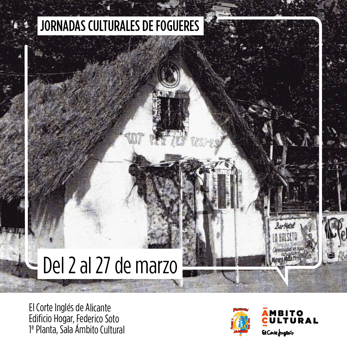 Jornadas Culturales de Fogueres: Exposición "Barraques la singularitat d'Alacant"